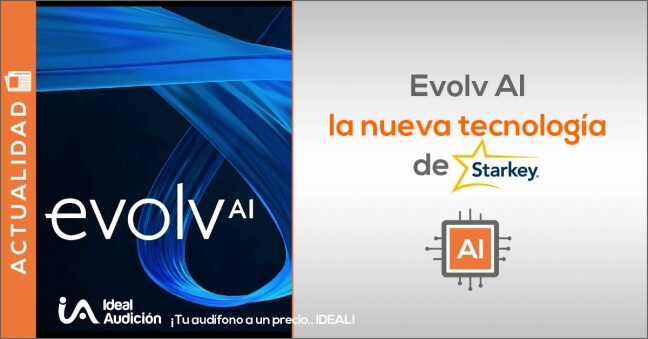 Evolv AI de Starkey, novedad auditiva